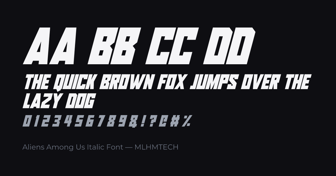Aliens Among Us Italic Font typeface specimen — alphabet and sample text