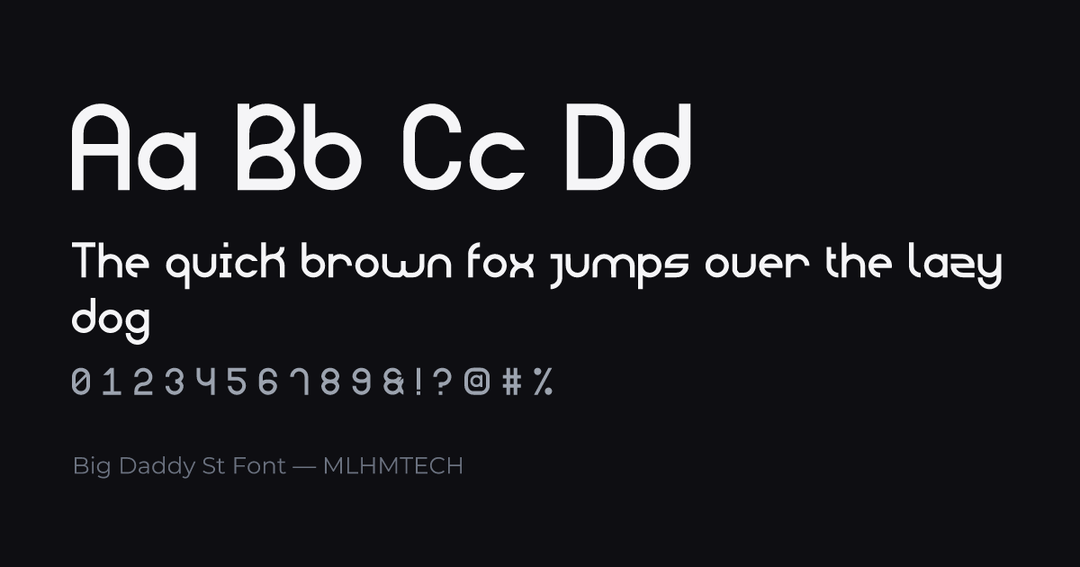 Big Daddy St Font typeface specimen — alphabet and sample text