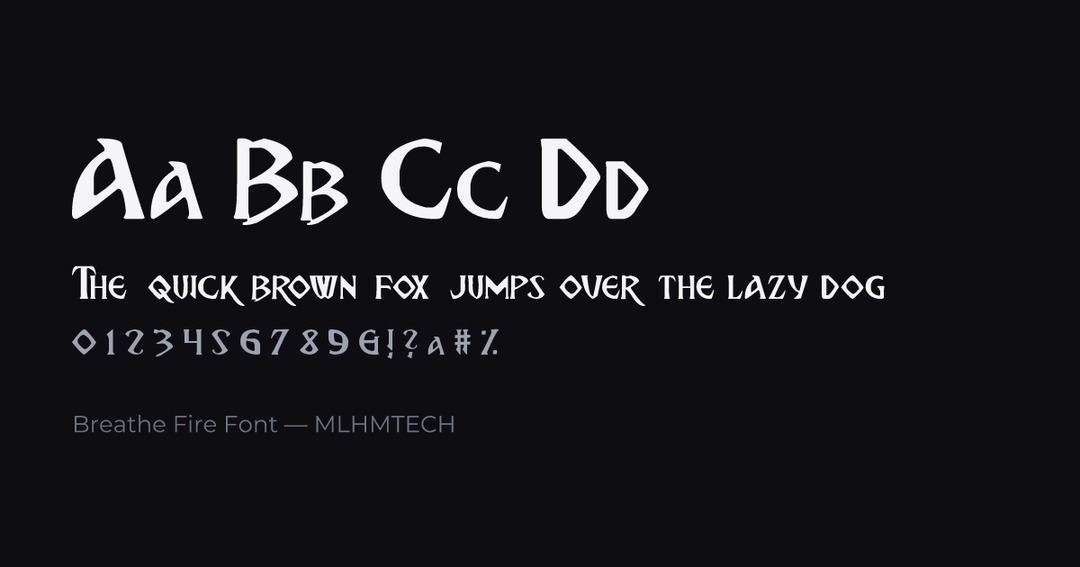 Breathe Fire Font typeface specimen — alphabet and sample text