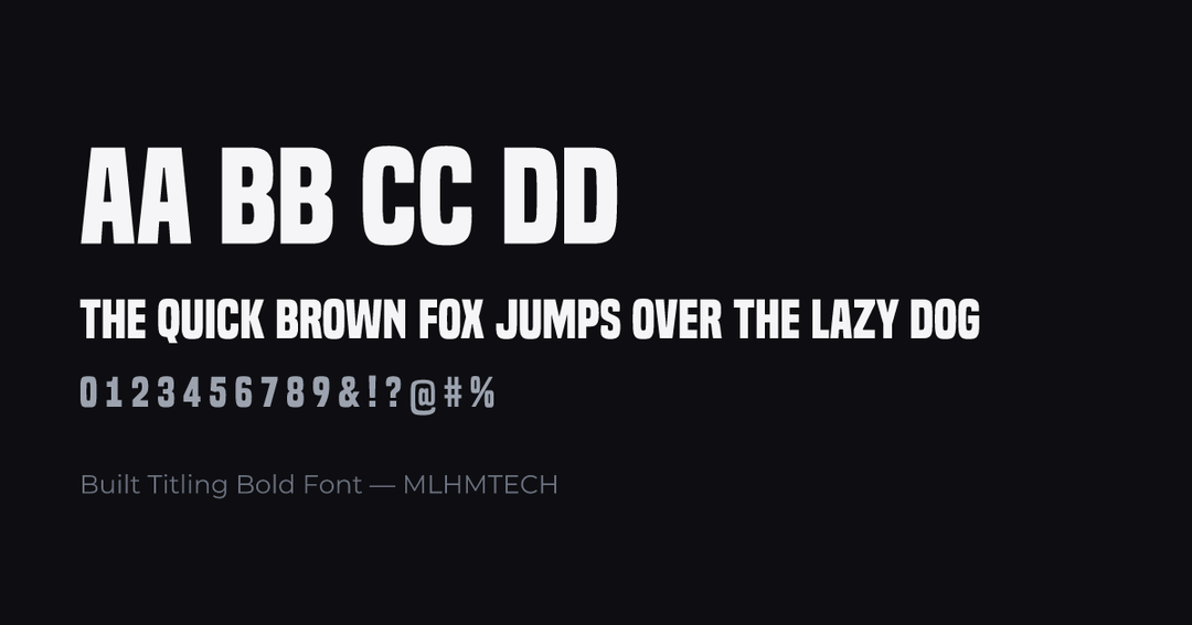 Built Titling Bold Font typeface specimen — alphabet and sample text