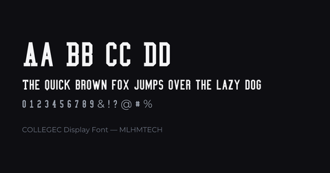 COLLEGEC Display Font typeface specimen — alphabet and sample text