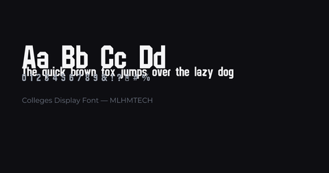 Colleges Display Font typeface specimen — alphabet and sample text