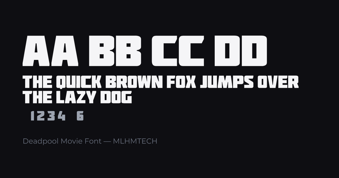 Deadpool Movie Font typeface specimen — alphabet and sample text