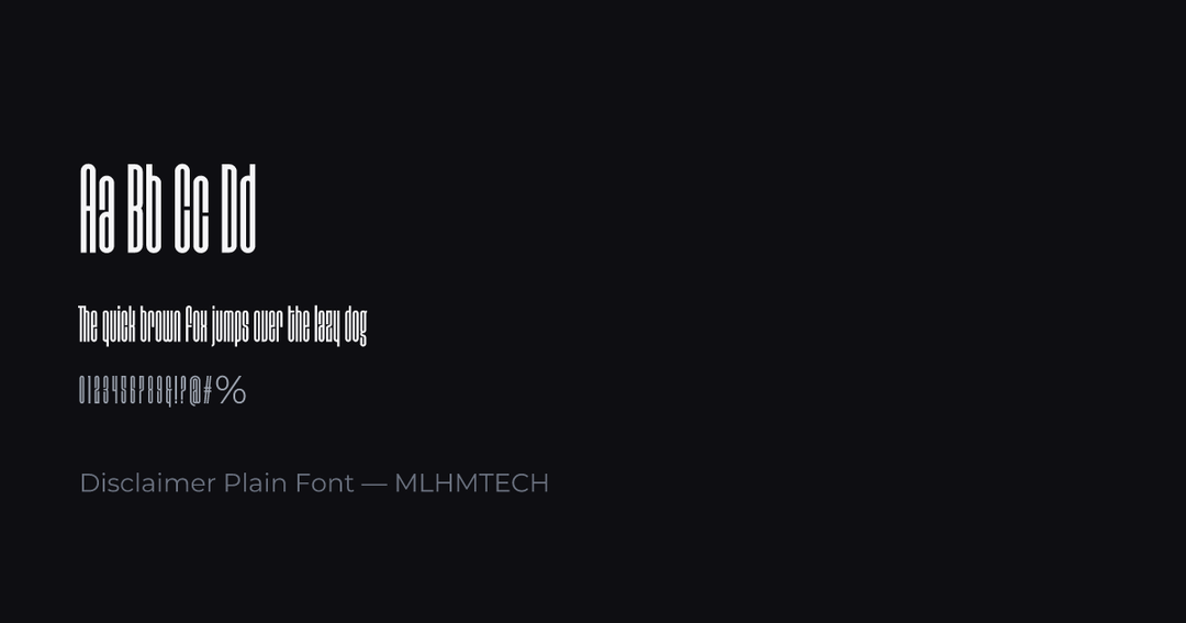 Disclaimer Plain Font typeface specimen — alphabet and sample text