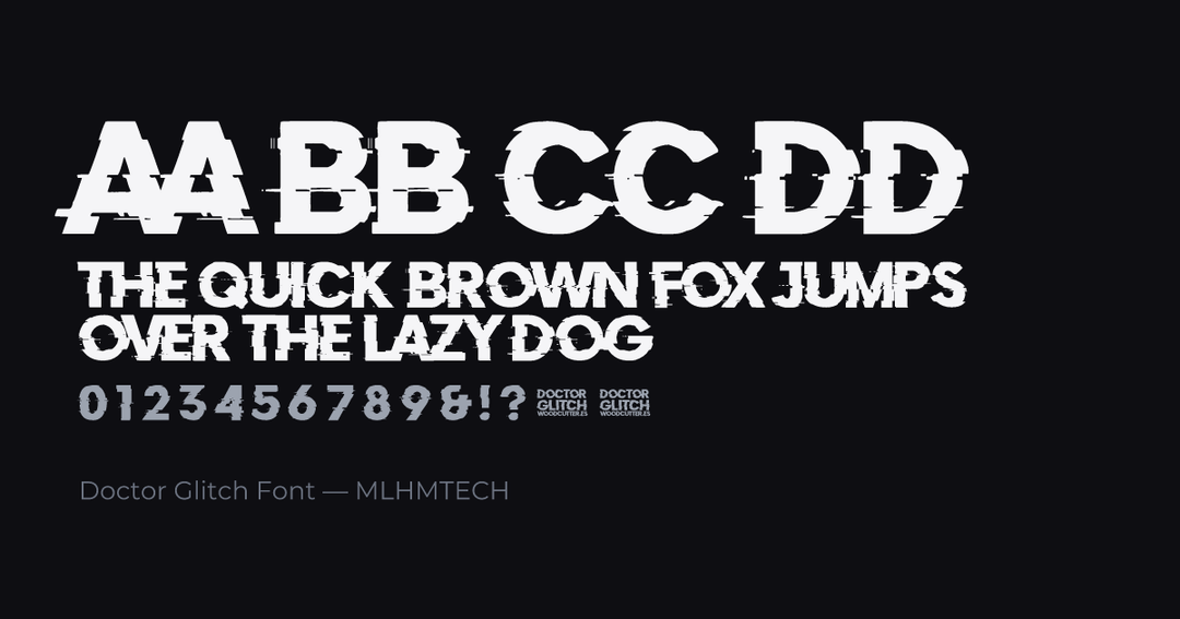 Doctor Glitch Font typeface specimen — alphabet and sample text