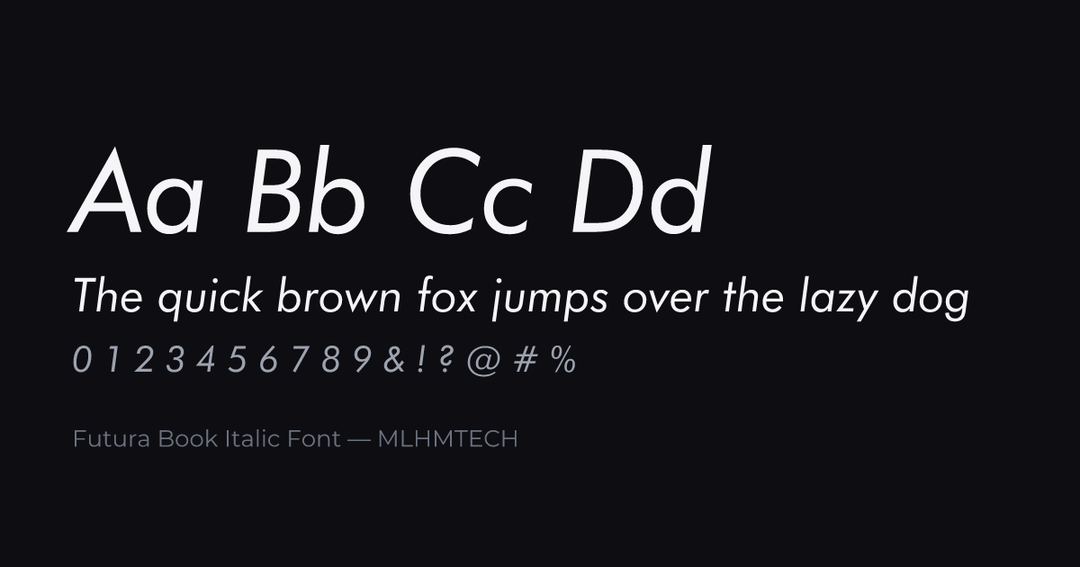 Futura Book Italic Font typeface specimen — alphabet and sample text