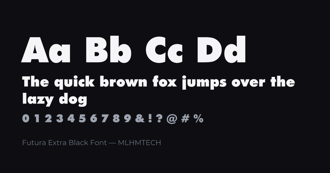 Futura Extra Black Font typeface specimen — alphabet and sample text