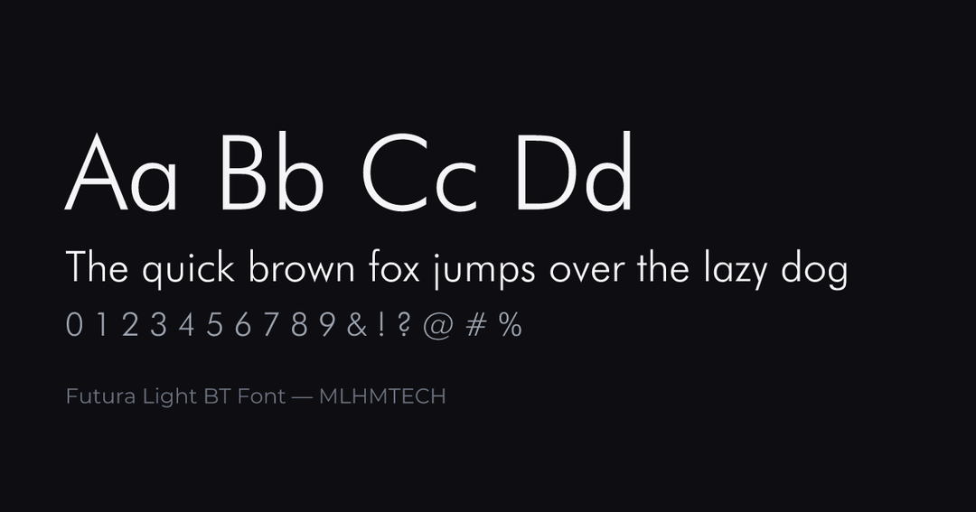 Futura Light BT Font typeface specimen — alphabet and sample text