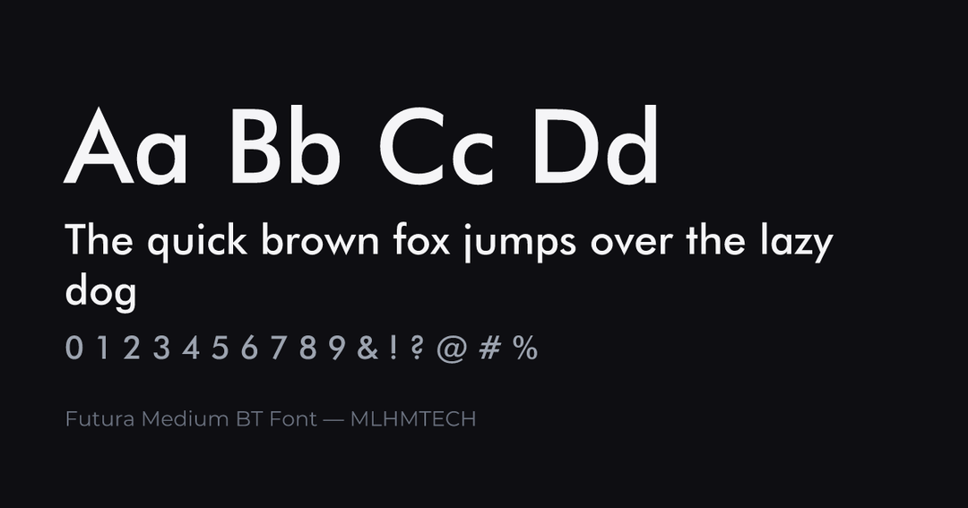 Futura Medium BT Font typeface specimen — alphabet and sample text