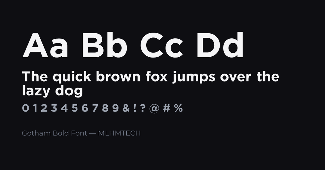 Gotham Bold Font typeface specimen — alphabet and sample text