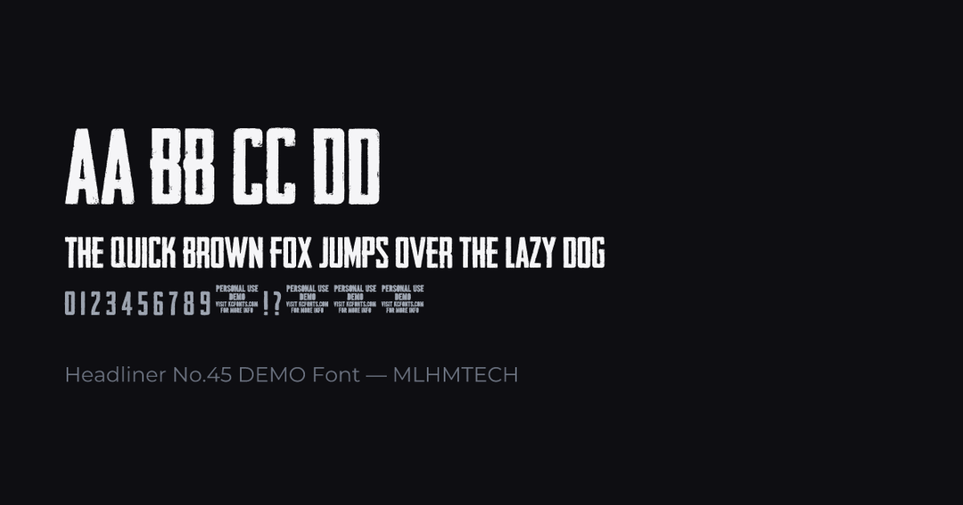 Headliner No.45 DEMO Font typeface specimen — alphabet and sample text