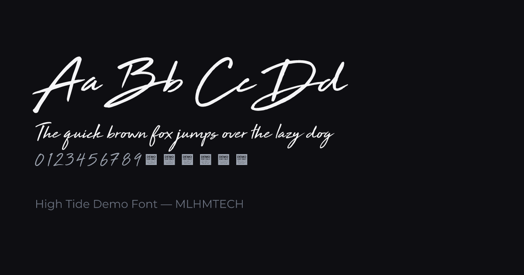 High Tide Demo Font typeface specimen — alphabet and sample text