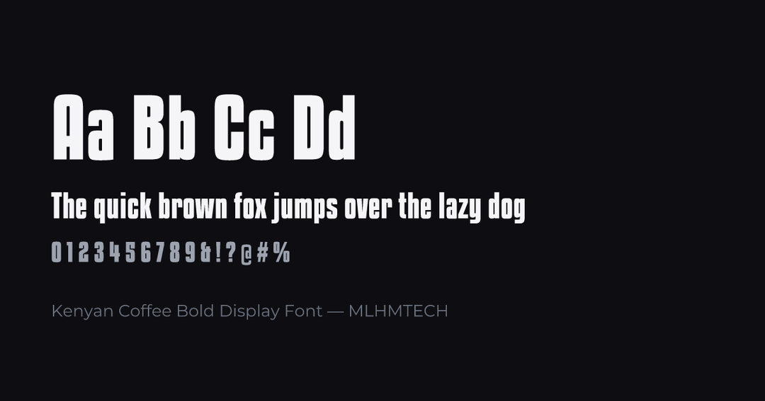 Kenyan Coffee Bold Display Font typeface specimen — alphabet and sample text