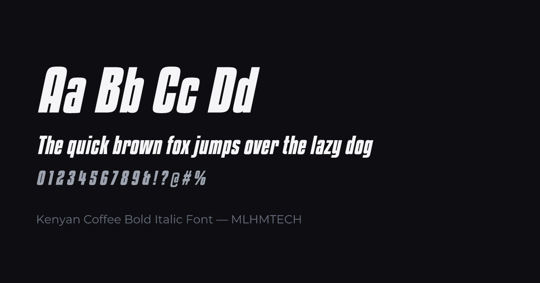 Kenyan Coffee Bold Italic Font typeface specimen — alphabet and sample text