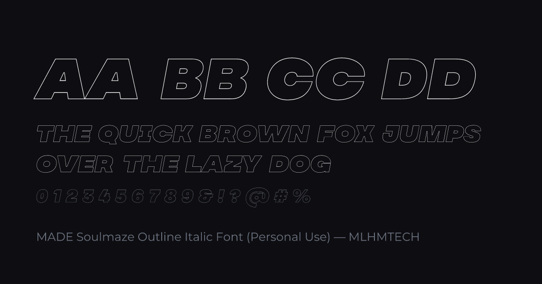 MADE Soulmaze Outline Italic Font (Personal Use) typeface specimen — alphabet and sample text