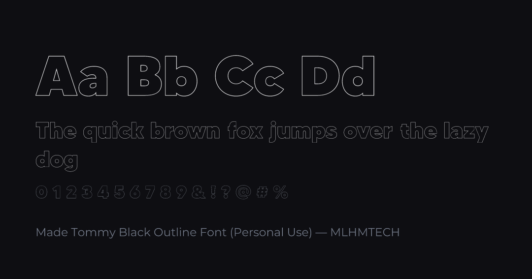 Made Tommy Black Outline Font (Personal Use) typeface specimen — alphabet and sample text