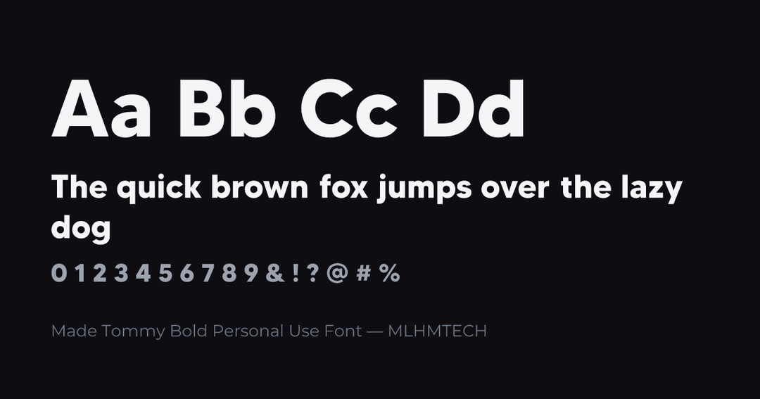 Made Tommy Bold Personal Use Font typeface specimen — alphabet and sample text