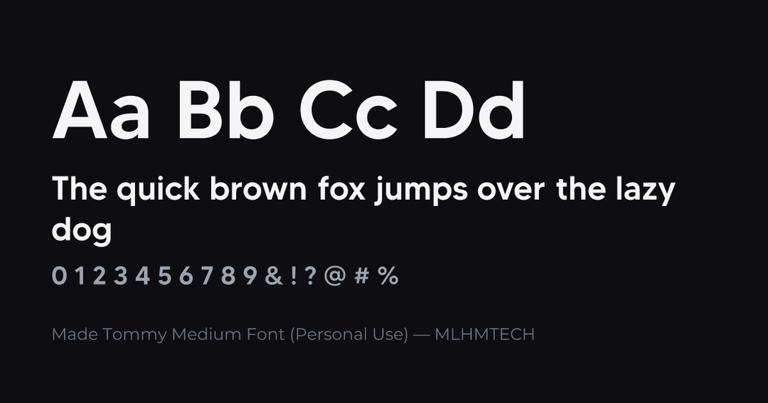 Made Tommy Medium Font (Personal Use) typeface specimen — alphabet and sample text
