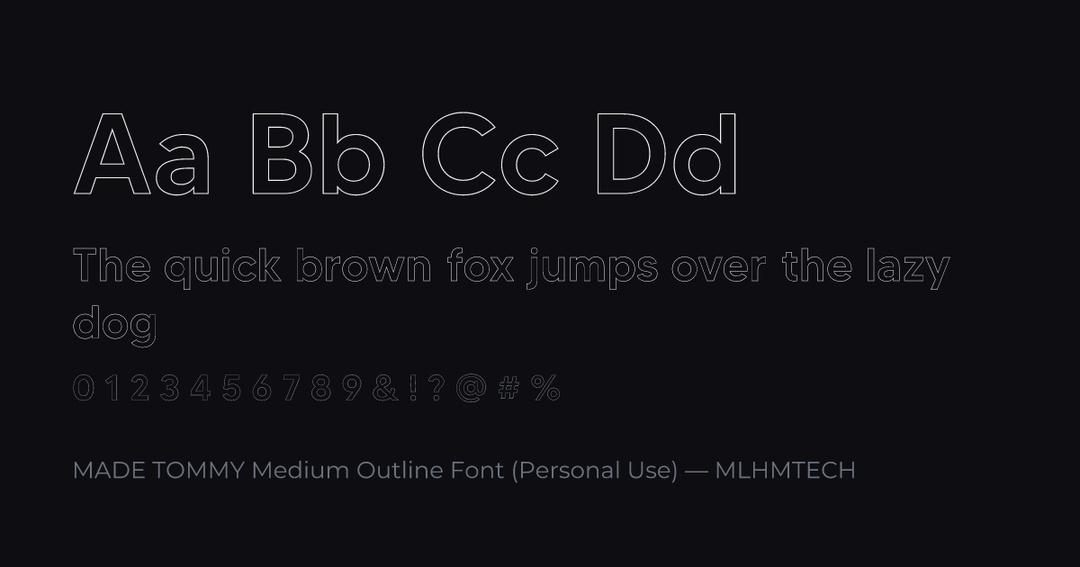 MADE TOMMY Medium Outline Font (Personal Use) typeface specimen — alphabet and sample text