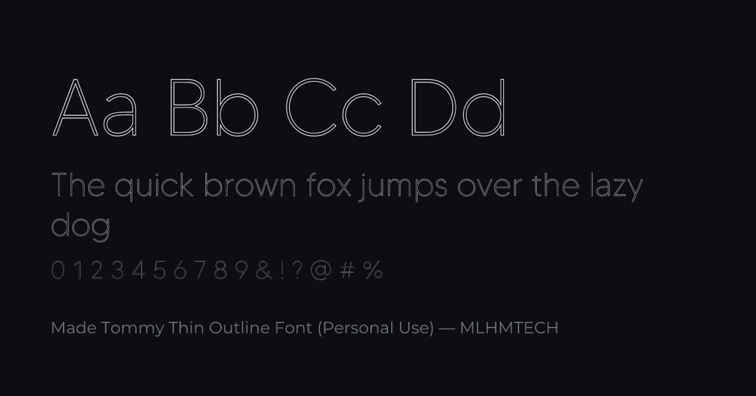 Made Tommy Thin Outline Font (Personal Use) typeface specimen — alphabet and sample text