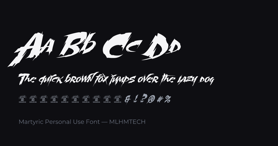 Martyric Personal Use Font typeface specimen — alphabet and sample text
