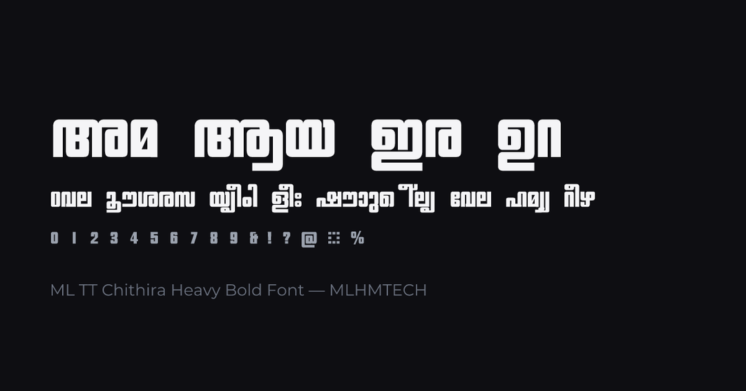 ML TT Chithira Heavy Bold Font typeface specimen — alphabet and sample text