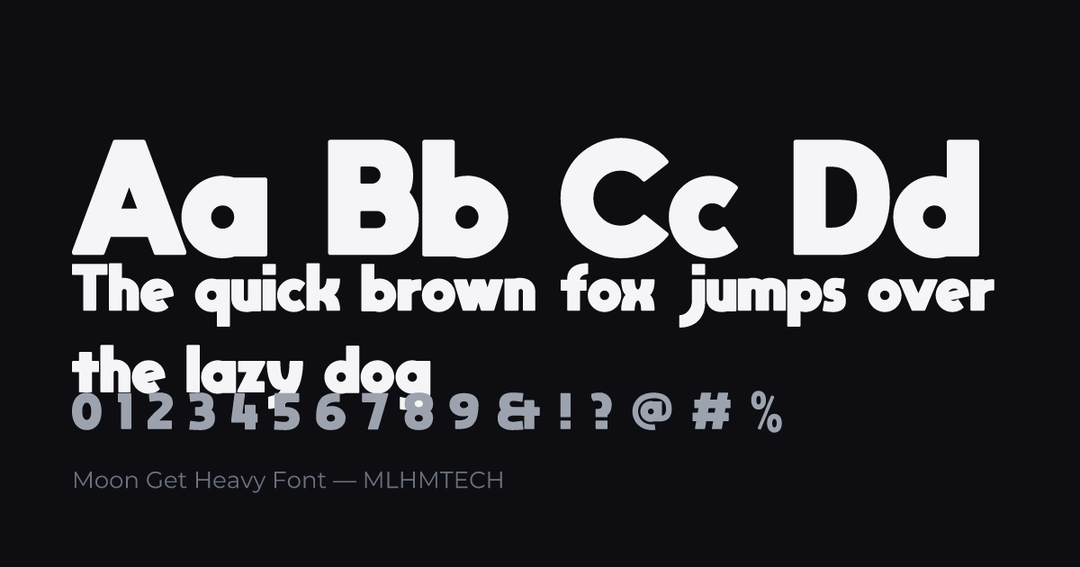 Moon Get Heavy Font typeface specimen — alphabet and sample text