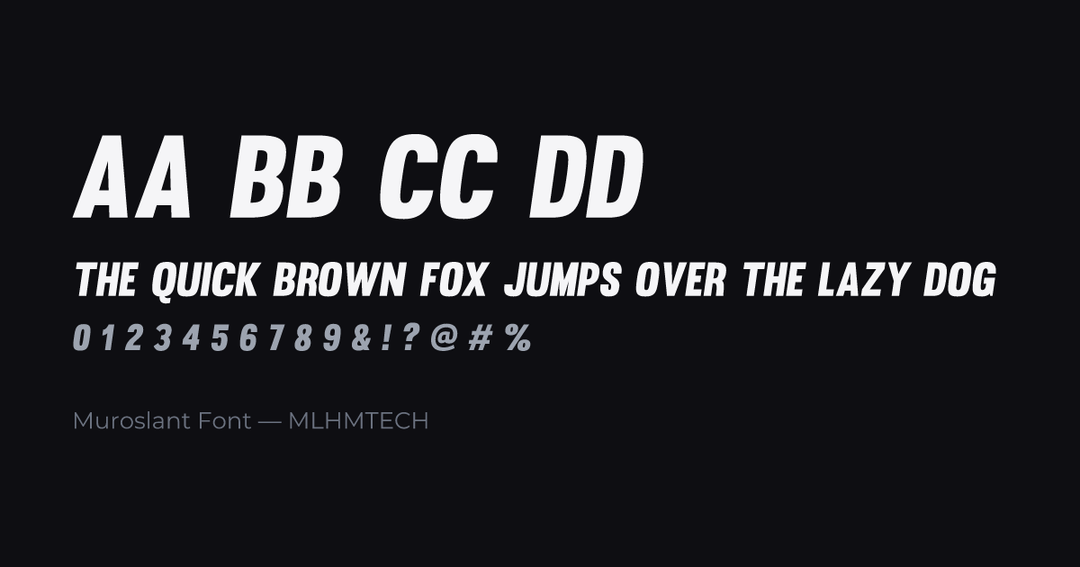 Muroslant Font typeface specimen — alphabet and sample text