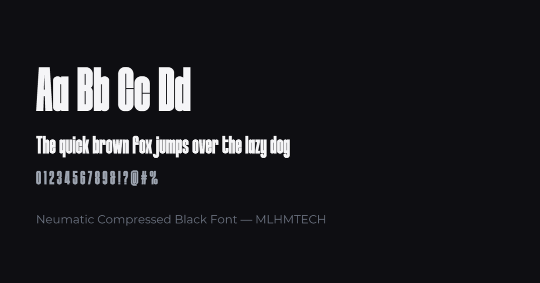 Neumatic Compressed Black Font typeface specimen — alphabet and sample text
