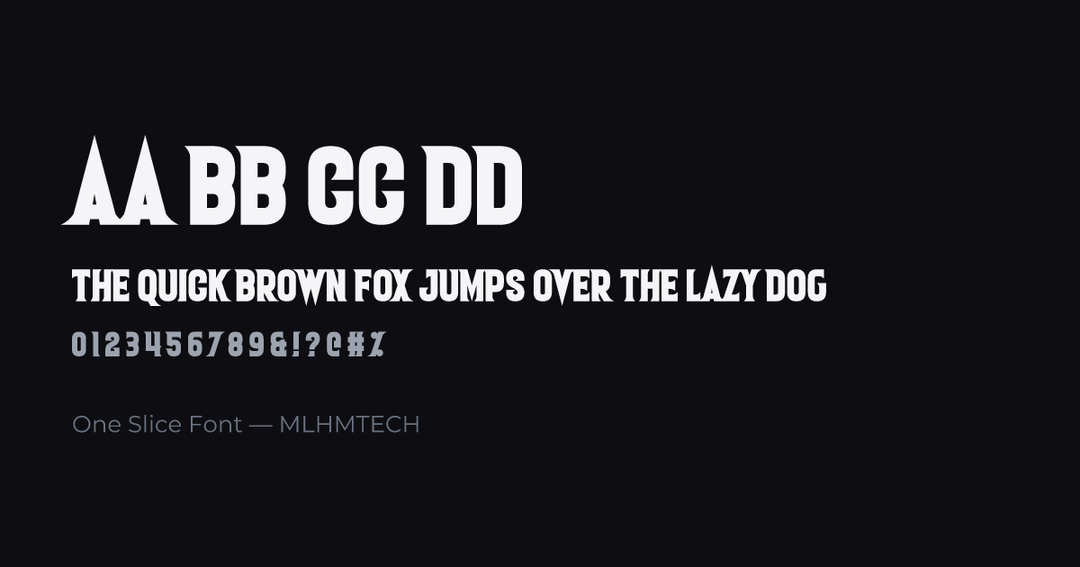 One Slice Font typeface specimen — alphabet and sample text