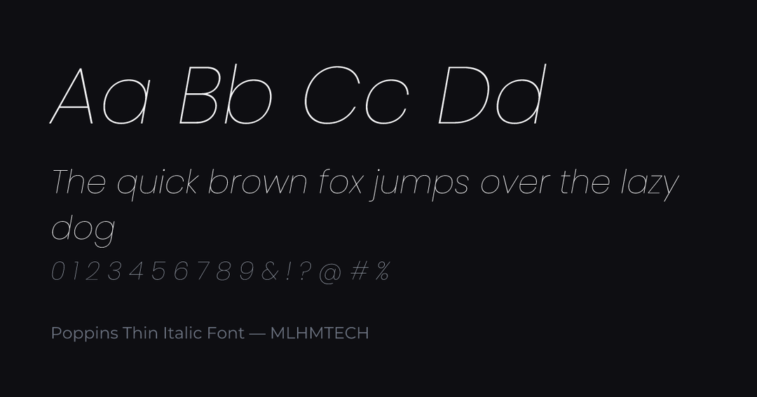 Poppins Thin Italic Font typeface specimen — alphabet and sample text