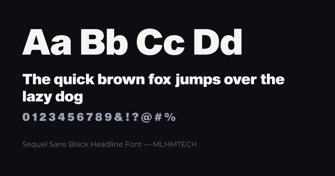 Sequel Sans Black Headline Font typeface specimen — alphabet and sample text