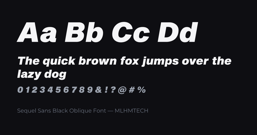 Sequel Sans Black Oblique Font typeface specimen — alphabet and sample text