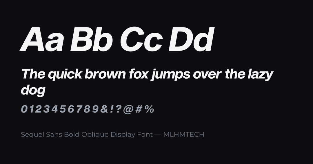 Sequel Sans Bold Oblique Display Font typeface specimen — alphabet and sample text