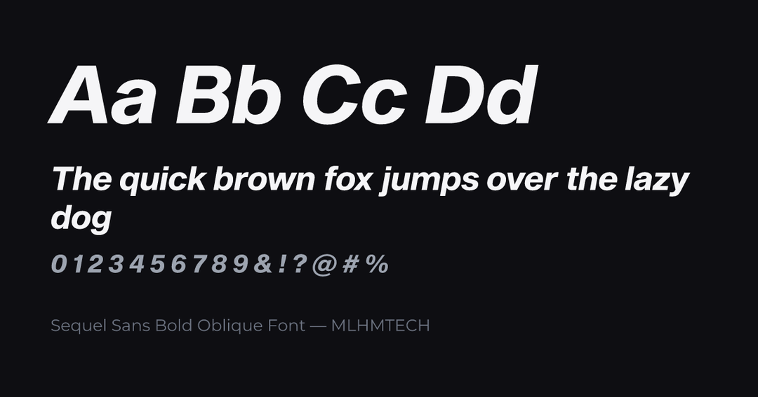 Sequel Sans Bold Oblique Font typeface specimen — alphabet and sample text