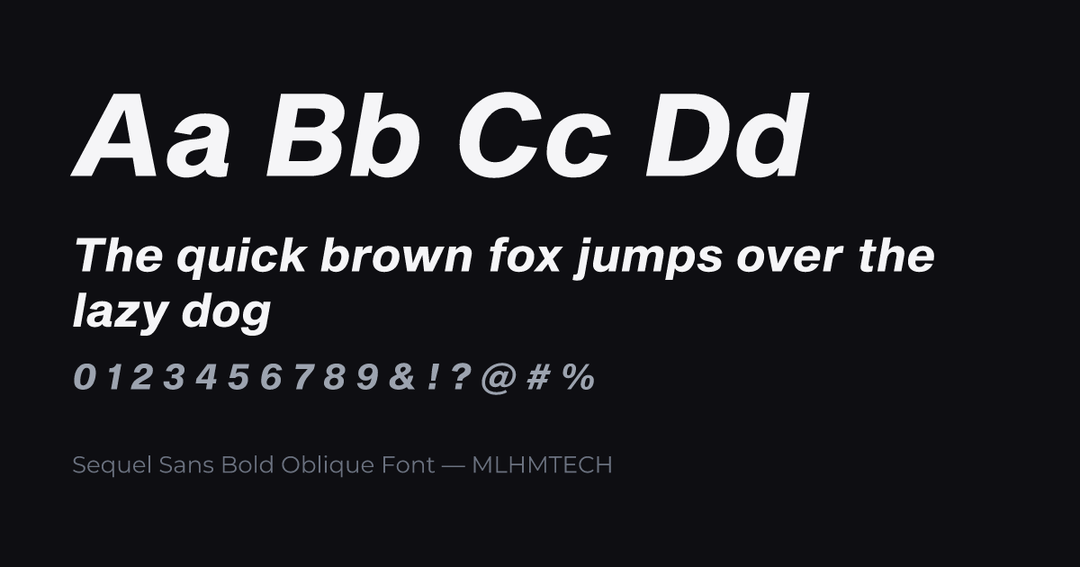Sequel Sans Bold Oblique Font typeface specimen — alphabet and sample text