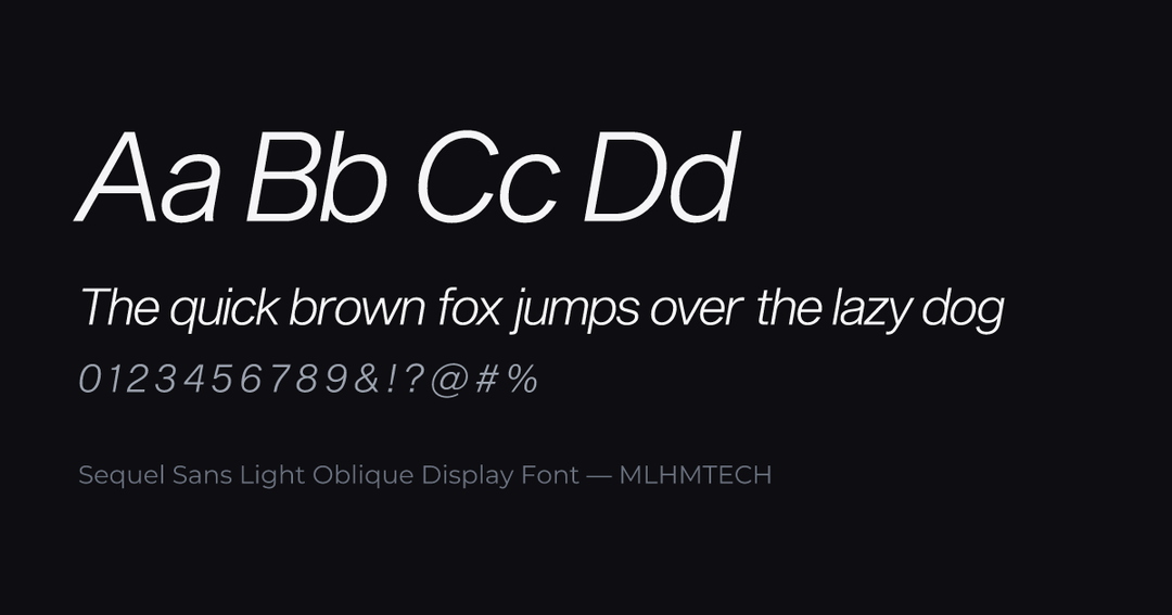 Sequel Sans Light Oblique Display Font typeface specimen — alphabet and sample text