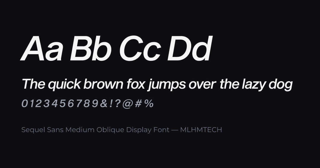 Sequel Sans Medium Oblique Display Font typeface specimen — alphabet and sample text