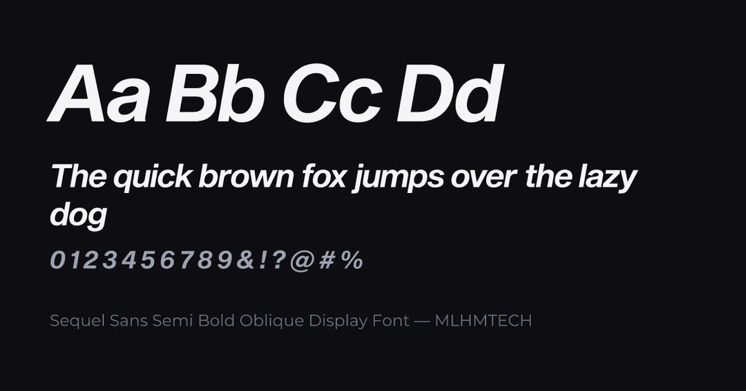 Sequel Sans Semi Bold Oblique Display Font typeface specimen — alphabet and sample text