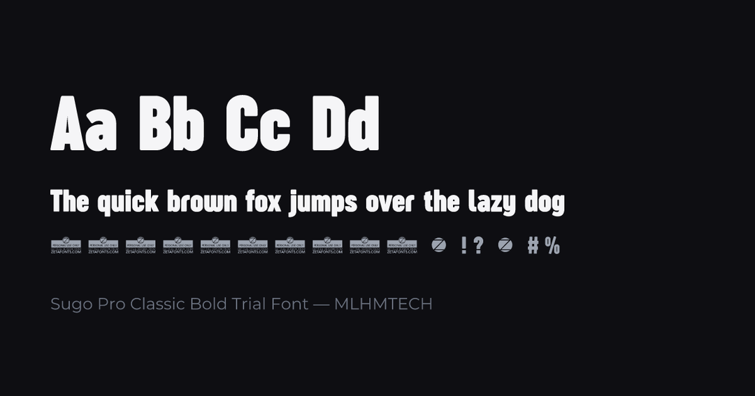 Sugo Pro Classic Bold Trial Font typeface specimen — alphabet and sample text