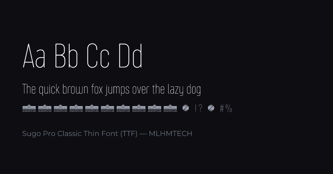 Sugo Pro Classic Thin Font (TTF) typeface specimen — alphabet and sample text