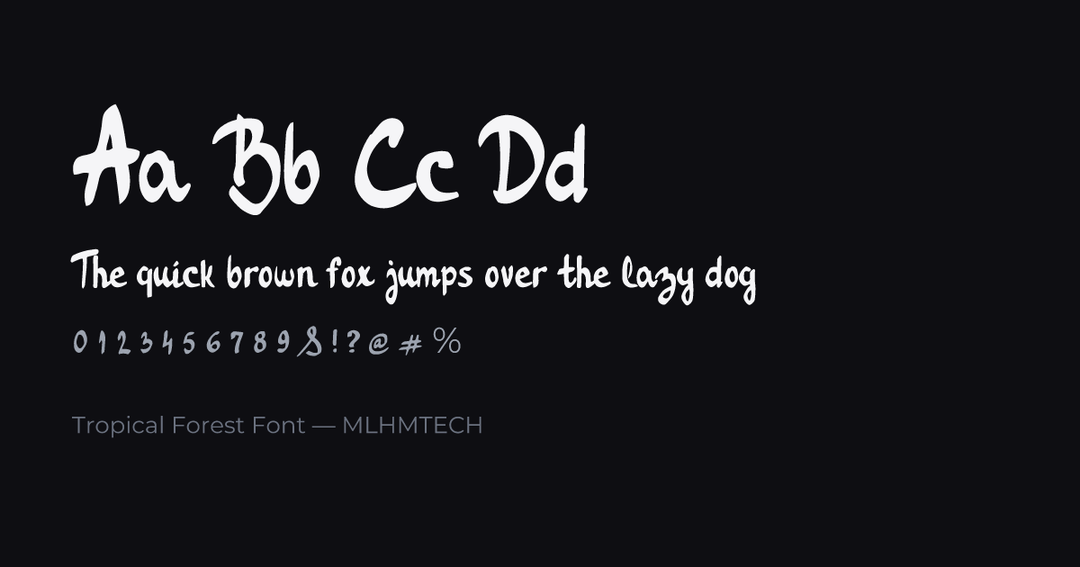 Tropical Forest Font typeface specimen — alphabet and sample text