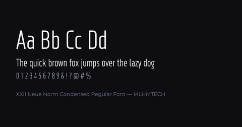 XXII Neue Norm Condensed Regular Font typeface specimen — alphabet and sample text