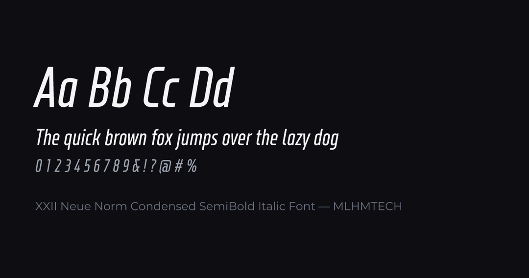 XXII Neue Norm Condensed SemiBold Italic Font typeface specimen — alphabet and sample text