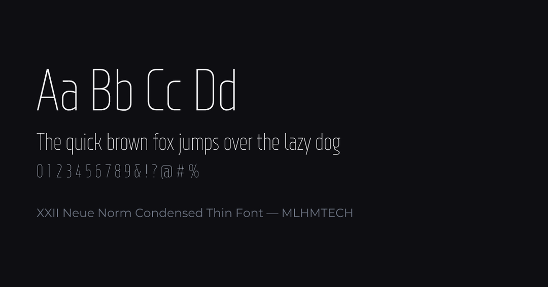 XXII Neue Norm Condensed Thin Font typeface specimen — alphabet and sample text